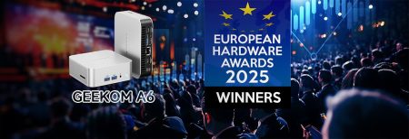 GEEKOM A6 premiato come Miglior Desktop Economico agli European Hardware Awards 2025